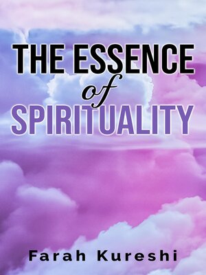 cover image of The Essence of Spirituality